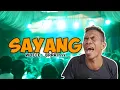 Download Lagu VIRAL TIKTOK || SAYANGGG || MARTIN X OM KANGKUNG PEDAS🌶