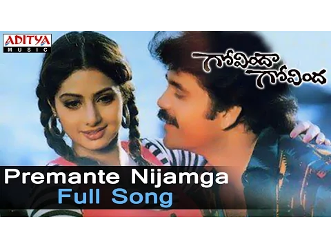 Download MP3 Premante Nijamga Full Song  ll Govinda Govinda Movie  Songs ll Nagarjuna, Sridevi