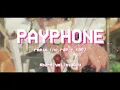 Download Lagu payphone tiktok remix version