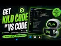 Get Kilo Code AI FREE in VS Code