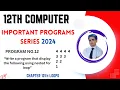 Display number pattern using nested loop Computer 12th Class Important Programs Questions 2024