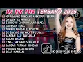 Download Lagu DJ TIKTOK TERBARU 2025 || DJ CINTA DARI SEBERANG 🎵 DJ OH DEK TIA MONIKA 🎵 FULL ALBUM❗❗