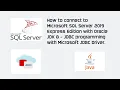 How to connect to Microsoft SQL Server 2019 using Microsoft JDBC Driver with Oracle JDK 8