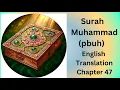 Download Lagu Surah Muhammad # 47 with English translation (pbuh), Arabic by Mishary Alafasy (4k)