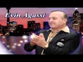 Download Lagu Evin agassi sniqewen alakh