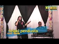 Download Lagu LELAKI PENDUSTA (ELVIE SUKAESIH) COVER : DIANITA @newRPMMUSIKPRODUCTION
