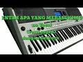 Download Lagu Entah apa yang merasukimu (Karaoke)