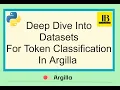 Deep Dive Into Datasets For Token Classification in Argilla Start Annotating For NER NLP Tasks