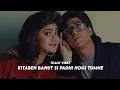 Download Lagu Kitabe Bahut Si Padhi Hogi Tumne | 2023 | 90s Lofi