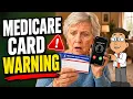 Medicare Card Warning Every Senior Should Know