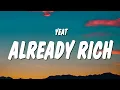 Download Lagu Yeat - Already Rich (Lyrics)