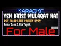 Download Lagu Karaoke Yeh Kaisi Mulaqat Hai For Male HQ Audio - Kumar Sanu \u0026 Alka Yagnik Ost. Aa Ab Laut Chalen