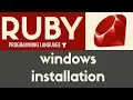 Windows Installation Ruby Tutorial 2