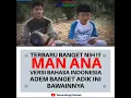 Download Lagu TERBARU BANGET NIH!!! MAN ANA VERSI BAHASA INDONESIA. ADEM BANGET ..