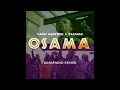 Zakes Bantwini & Kasango - Osama (Amapiano Remix)