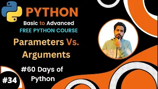 Day-34 60 Days of Python - Bangla Tutorial Arguments Vs Parameters in Python Functions