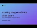 Handling Merge Conflicts in Visual Studio Ep 3 Intermediate Series