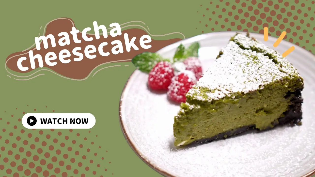 Matcha Cheesecake - Taste of Japan (Recipe)