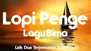 Download Lopi Penge - Lagu Bima (Lirik Dan Terjemahan Indonesia) MP3