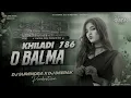 Balma Song [ Khiladi 786 ] Dj Song Remix Hindi Song | Old Hindi Song 2026 Dj Remix Tapori Edm Mix 