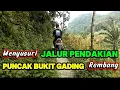 Lagu TERNYATA  BUKIT GADING ADA JALUR PENDAKIAN