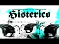 Dan Sanchez x ElPatron970 x Tony Trampa x Ganggy - Histerico [Official Visualizer]