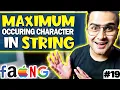 - Find the Maximum Occurring Character in String DS Algorithms Course