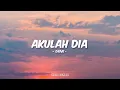 Download Lagu Drive - Akulah Dia (Lirik)