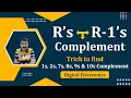 R s Complement and R-1 s Complement 2s Complement 1s Complement Digital Electronics
