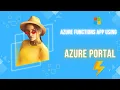 Create Azure Function Using Azure Portal