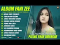 Download Lagu INSAN YANG TERSAKITI - FANY ZEE FULL ALBUM (LIRIK) TERLANJUR KECEWA - LAGU POP MELAYU TERBARU 2025