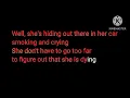 Smoking and Crying by Alex Roe - Karaoke