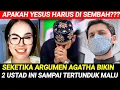 Lagu ANDA HUJAT GUE SIKAT‼️PAK USTAD NIATNYA MAU HUJ4T YESUS TAPI ENDING AUTO DI BUAT MALU OLEH AGATHA