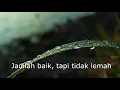 Download Lagu Story WA Bijak 30 detik - Jadilah kuat tapi sabar