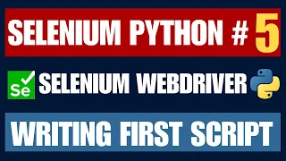 Selenium Python Writing First Automation Script