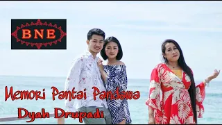 Download MEMORI PANTAI PANDAWA - Dyah Drupadi (Official Music Video) MP3