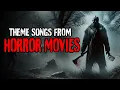 Download Lagu Theme Songs from Horror Movies Compilation