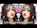 Download Lagu DJ PERAWAN DESA X LAMPU KAKA | U EL A LA EL | Cinta Yang Kembali | DJ VIRAL TIKTOK YG KALIAN CARI ‼️