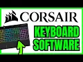 How To DOWNLOAD Corsair Keyboard Software QUICK EASY 2026