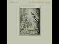 Bill Evans - You Must Believe In Spring