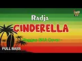 Download Lagu Radja - Cinderella (Reggae Cover) || Full Bass