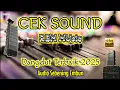 Download Lagu CEK SOUND PALING ENAK BANYAK DI CARI OPERATOR FULL BASS GLERR ANDALAN OPERATOR