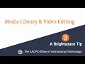 Media Library Editing in Brightspace