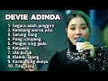 Lagu FULL ALBUM TERBARU 2026 DEVIE ADINDA SEGARA ADOH PINGGIRE - KEMBANG WARNA PITU - SARUNG ILANG