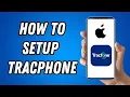 How To Set Up Tracfone On Iphone