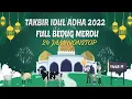 Download Lagu LIVE TAKBIR HARI RAYA IDUL ADHA 1443H / 2022 24 JAM NONSTOP.