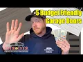 Top 5 Budget Friendly Garage Doors