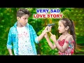 Download Lagu Tuhi Rab Tuhi Dua Children Sad Love Story Heart Touching Love Story Bhaity Music Company