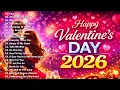 Lagu Valentine's Day Special Love Songs 2026💖 Best Timeless Love Songs Collection 💖 Happy Valentine's Day