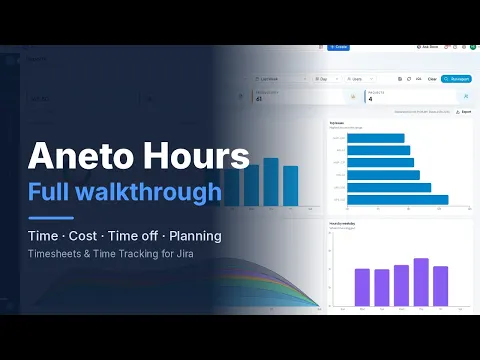 watch Timesheets & Time Tracking for Jira (Aneto Hours) video